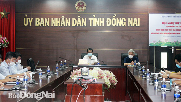 Phó chủ tịch UBND tỉnh Thái Bảo chủ trì tại điểm cầu Đồng Nai tại Hội nghị trực tuyến của Bộ VH-TTDL