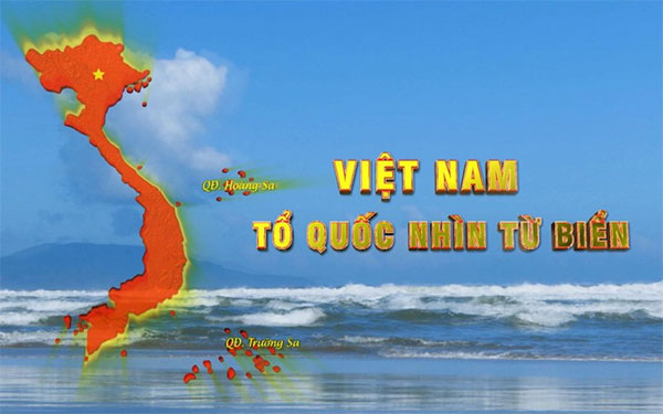 Phim tài liệu “Việt Nam-Tổ quốc nhìn từ biển”
