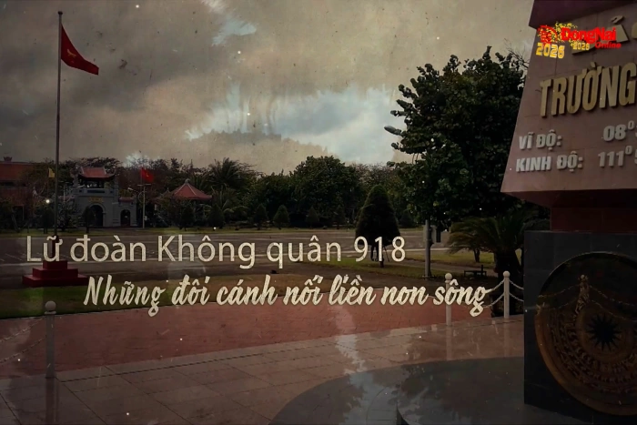 Lữ đoàn Không quân 918: Những đôi cánh nối liền non sông