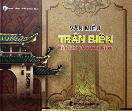 Sách ảnh Văn miếu Trấn Biên - Hào khí phương Nam
