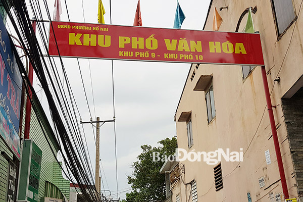 Tương tự, một cổng khu phố văn hóa ở KP.10, phường Hố Nai (TP.Biên Hòa) khá rõ ràng, sạch đẹp