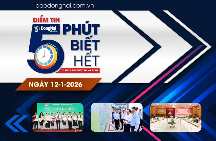 Điểm tin ‘5 phút biết hết’ sáng 12-1: Tham mưu cơ chế vượt trội để phát huy tối đa lợi thế Sân bay Long Thành